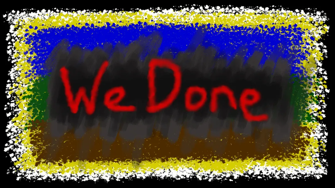 we done